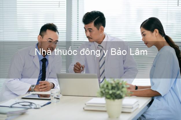 Nhà thuốc đông y Bảo Lâm Lâm Đồng