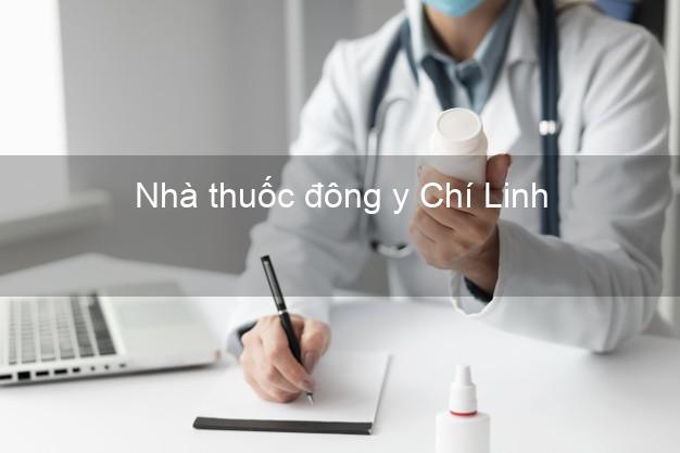Nhà thuốc đông y Chí Linh Hải Dương