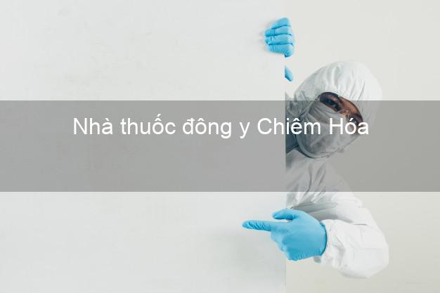 Nhà thuốc đông y Chiêm Hóa Tuyên Quang