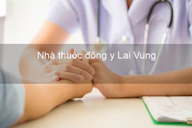 Nhà thuốc đông y Lai Vung Đồng Tháp