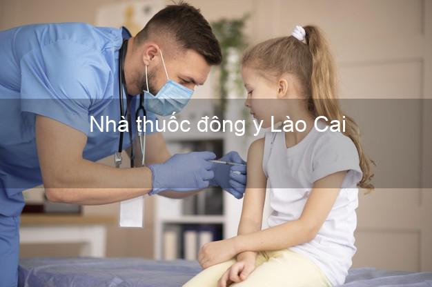 Nhà thuốc đông y Lào Cai
