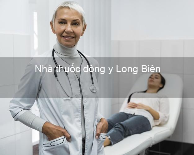 Nhà thuốc đông y Long Biên Hà Nội