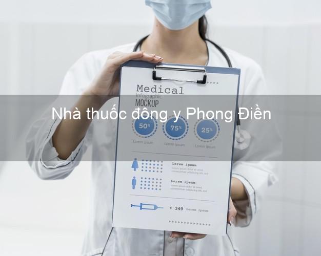 Nhà thuốc đông y Phong Điền Thừa Thiên Huế