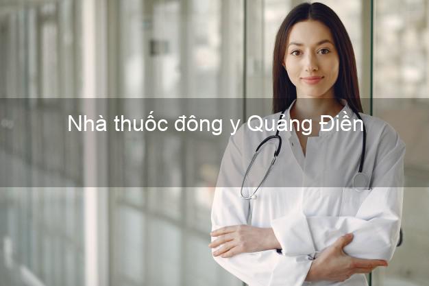 Nhà thuốc đông y Quảng Điền Thừa Thiên Huế