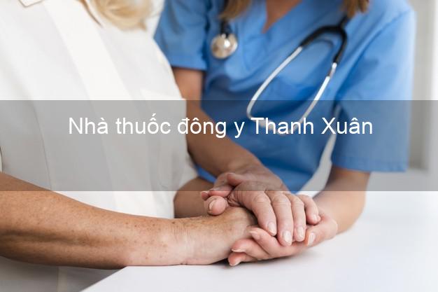 Nhà thuốc đông y Thanh Xuân Hà Nội