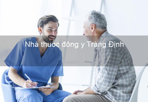 Nhà thuốc đông y Tràng Định Lạng Sơn