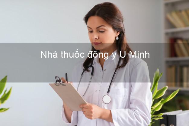 Nhà thuốc đông y U Minh Cà Mau