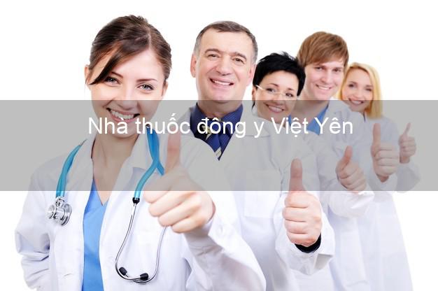 Nhà thuốc đông y Việt Yên Bắc Giang
