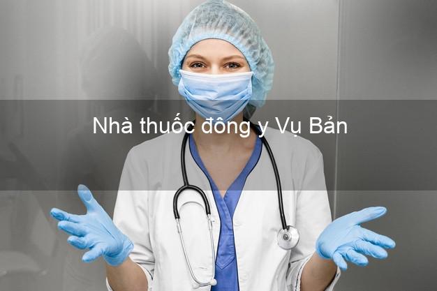 Nhà thuốc đông y Vụ Bản Nam Định